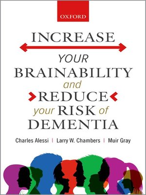 cover image of Increase your Brainability?and Reduce your Risk of Dementia